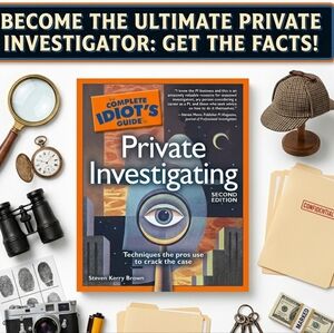 The Complete Idiot's Guide to Private Investigating Book